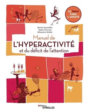 [9782212572025] Manuel de l'hyperactivité et du déficit de l'attention