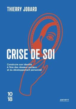 [9782264084545] Crise de soi