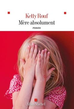 [9782226480385] Mère absolument
