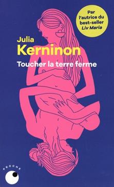 [9782493909411] Toucher la terre ferme