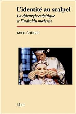 [9782895785316] L'identité au scalpel