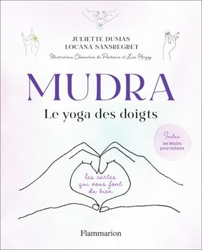 [9782080414496] Mudra : Le yoga des doigts