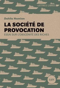 [9782898330810] La société de provocation