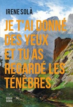 [9782021553550] Je t'ai donné des yeux et tu as regardé les ténèbres