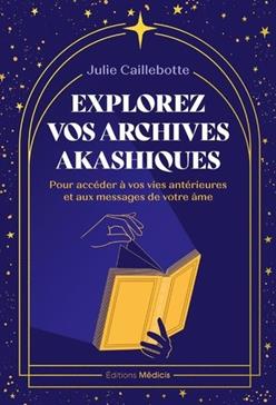[9782385000141] Explorez vos archives akashiques