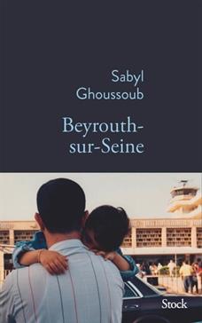 [9782234092570] Beyrouth-sur-Seine