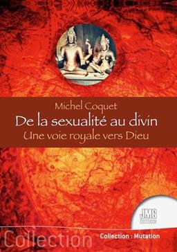 [9782357842069] De la sexualite au divin