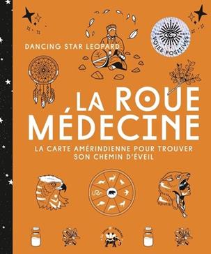 [9782019464042] La roue médecine