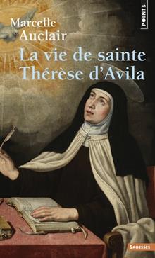 [9782757857236] La vie de sainte Thérèse d'Avila