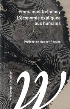[9782918490982] L'économie expliquée aux humains