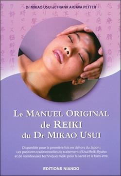 [9788493106225] Le Manuel Original du Dr Mikao Usui
