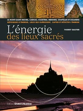 [9782737381416] L'énergie des lieux sacrés