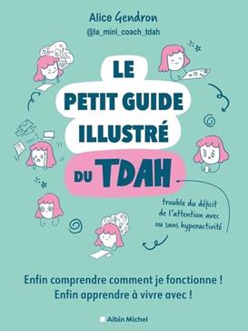 [9782226486523] Le petit guide illustré du TDAH