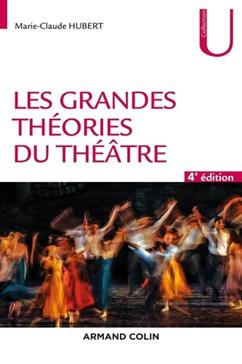[9782200630430] Les grandes théories du théâtre