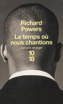 [9782264041449] Le temps où nous chantions