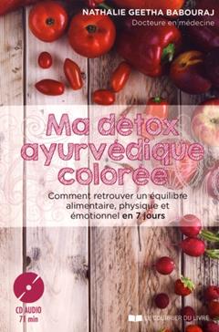 [9782702913147] Ma détox ayurvédique colorée