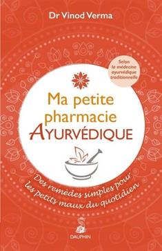 [9782716316408] Ma petite pharmacie ayurvédique