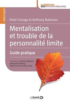 [9782807314870] Mentalisation et trouble de la personnalité limite