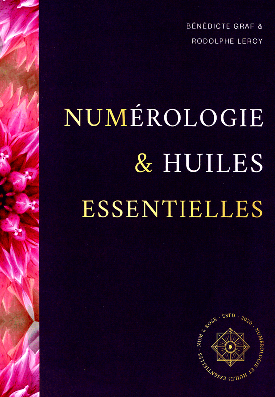 [9791069958562] Numérologie et Huiles essentielles