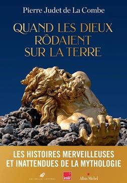 [9782226490964] Quand les dieux rodaient sur la terre