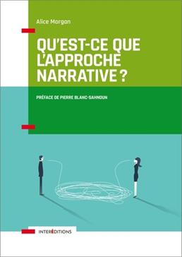 [9782729619572] Qu'est-ce que l'approche narrative ?