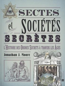 [9782862539386] Sectes & Sociétés secrètes