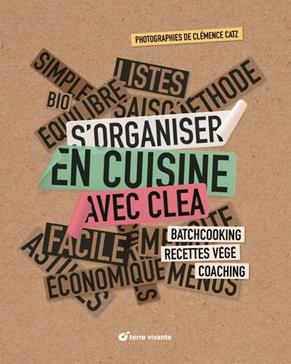 [9782360986866] S'organiser en cuisine avec Cléa