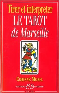 [9782850901805] Tirer et interpréter le tarot de Marseille