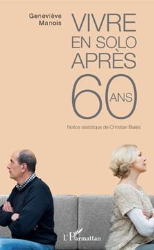 [9782343160481] Vivre en solo après 60 ans