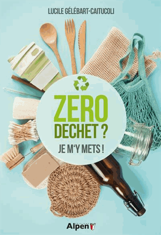 [9782359345988] Zéro déchet ?