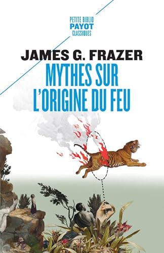 [9782228930321] Mythes sur l'origine du feu