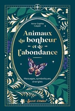 [9782382401804] Animaux du bonheur et de l'abondance