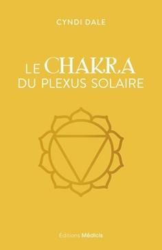 [9782385000288] Le Chakra du plexus solaire