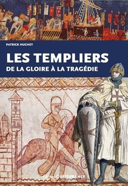 [9782737388613] Les Templiers, de la gloire à la tragédie