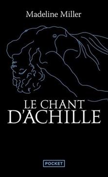 [9782266334426] Le chant d'Achille