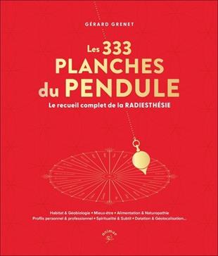 [9782385640989] Les 333 planches du pendule