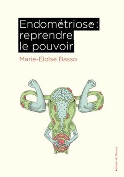 [GE 00049766 1 / 1] Endométriose : reprendre le pouvoir