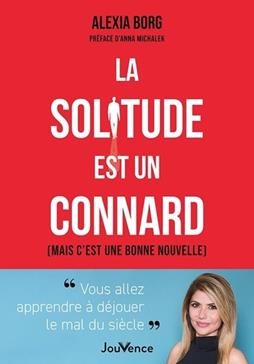 [GE 00049763 6 / 5] La solitude est un connard (mais c'est une bonne nouvelle)