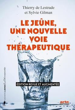 [GE 00049773 0 / 2] Le jeûne, une nouvelle voie thérapeutique