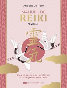 [9782702929575] Manuel de Reiki Niveau 1