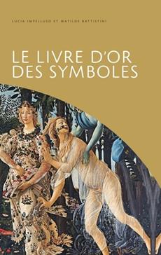 [9782754106092] Le livre d'or des symboles