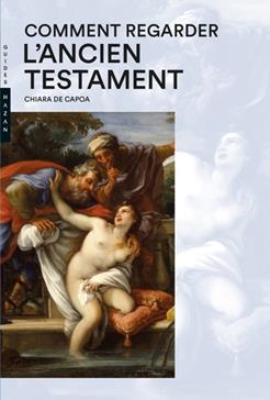 [9782754110877] Comment regarder l'Ancien Testament