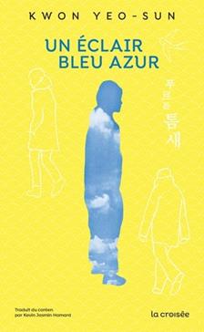 [9782413085072] Un éclair bleu azur