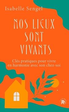 [9782017258155] Nos lieux sont vivants