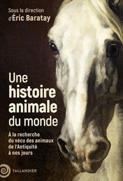 [GE 00050109 8 / 2] Une histoire animale du monde