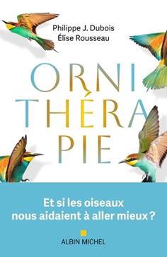 [9782226489746] Ornithérapie