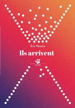 [9791035208103] Ils arrivent