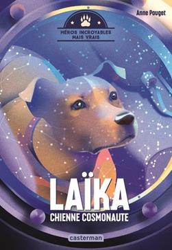 [9782203275966] Laïka, chienne cosmonaute