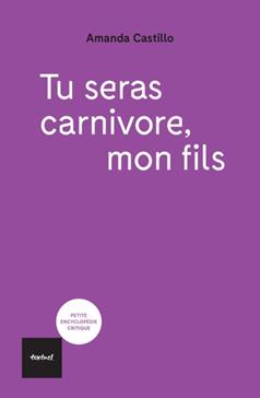 [9782386290718] Tu seras carnivore, mon fils
