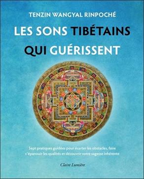 [9782354540814] Les sons tibétains qui guérissent
